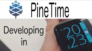 Developing with pinetime