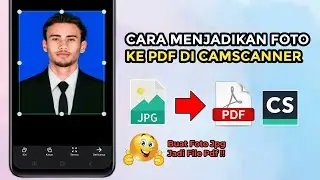 Cara Menjadikan Foto ke Pdf di Camscanner | Membuat File Pdf di Android