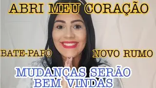 O QUE VAI ACONTECER COM O CANAL? | MUDANÇAS SERÃO BEM VINDAS!