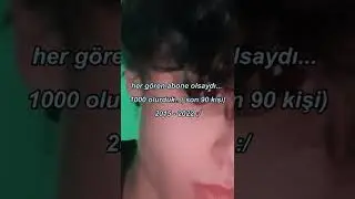 Her Gören Abone Olsaydı....