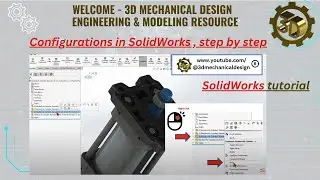 SolidWorks tutorial, configurations in solidworks step by step