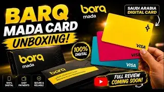 Barq MADA Card Unboxing & Full Review | Saudi Arabia Digital Visa Card 2026