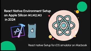 React Native iOS Environment Setup on macOS (2025) -Step-by-Step Guide | Xcode Setup | CocoaPods