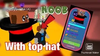 Roblox Bgs Noob Disguise Trolling With Top Hat A (Roblox Bubble Gum Simulator)