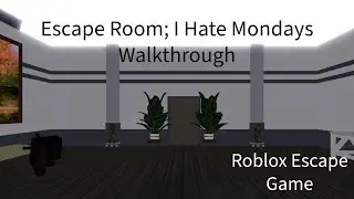 Escape Room; I Hate Mondays Walkthrough
