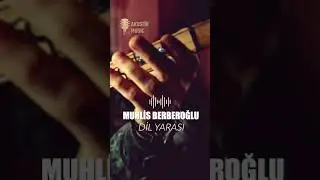 Muhlis Berberoğlu - Dil Yarası #muhlisberberoğlu #dilyarası #orhangencebay #bağlama #shorts