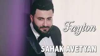 Sahak Avetyan - Fayton (Cover: Tata Simonyan)