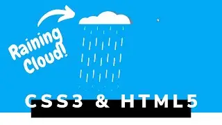 CSS Raining Cloud | Basics of CSS3 and HTML5