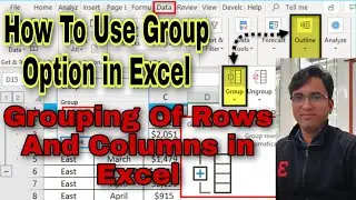 Group Option in Excel | How To Group Rows & Columns in Excel | Grouping Of Rows and Columns in Excel