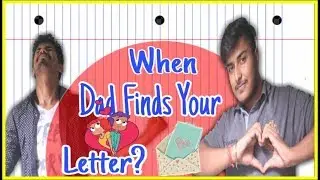 When Dad Finds Your Love ❤️ Letter ✉ ? | Secret Entertainment | Angry Papaji