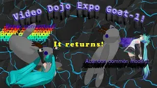 Video Dojo Expo: Goat-1 announcement! (CANCELLED)