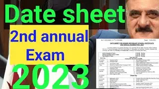 date sheet fbise and Punjab board second Annual Exam 2023 || roll number slip || 