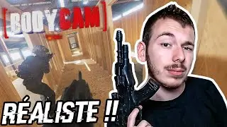 UN JEU RÉALISTE !!! 🔥 (Bodycam)