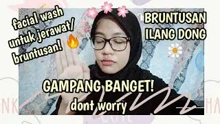 🌞HILANGKAN BRUNTUSAN DIWAJAH DENGAN SATU PRODUK | Fauziah Muchfe