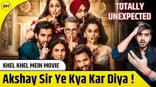 Khel Khel Mein Movie Review | Akshay Kumar New Movie | Bharat Munch