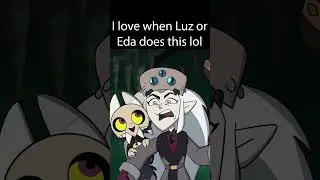 Why Do Luz and Eda Do This...?