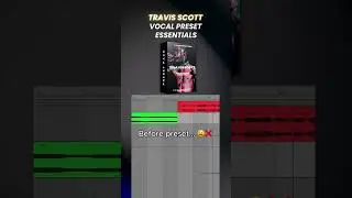 Travis Scott Vocal Preset — Before & After Demo | FL Studio, Ableton, Logic Pro