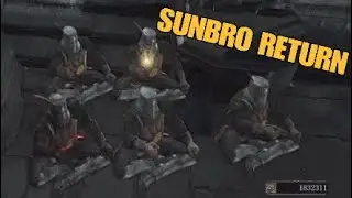 SUNBRO RETURN [Dark Souls 3]