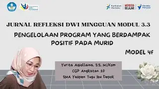 Jurnal Refleksi Dwi Mingguan | Modul 3.3 | Model 4F
