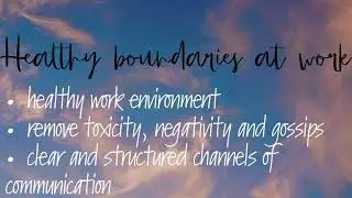 Healthy boundaries at work • subliminal