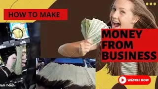make money from business