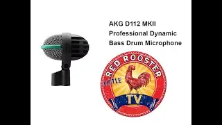 AKG D112 MKII Kick Drum / Bass Guitar Mic Review!