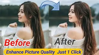 Enhance Picture Quality Just 1Click | How to use Remini photo enhancer app | Remini app⚡photoeditor