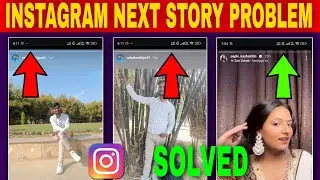 How To Fix Instagram Next Story Freezing Problem 2025|Instagram Story Buffering/Pause Problem|