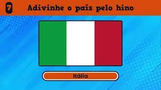 Adivinhe 20 países pelo hino (sem alternativas)