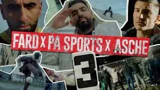 Fard x PA Sports x Asche - "3" prod by Barsky