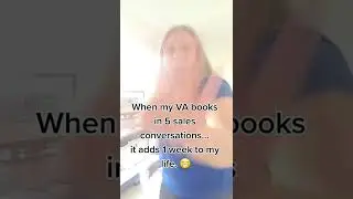 When my VA booked 5 Sales Conversation