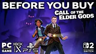 Call of the Elder Gods - Before You Buy