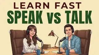 How to Use SPEAK vs  TALK | English Grammar