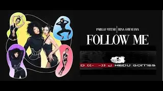 Pabllo Vittar Feat  Rina Sawayama  - Follow Me (Remix DJ Hedu Gomes)