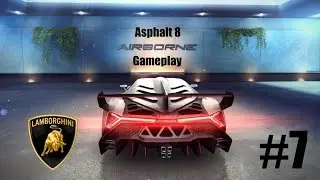 Asphalt 8 Gameplay #7: Lamborghini Racing