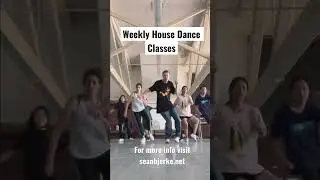 Weekly House Dance classes - visit seanbjerke.net