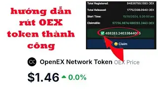 Hướng dẫn rút Openex network OEX token thành công