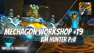 +19 Mechagon Workshop BM Hunter PoV