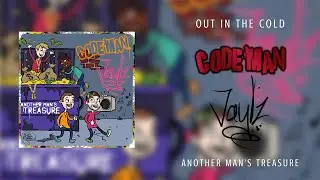 CodeMan & Jaylz - Out In the Cold (Official Audio)