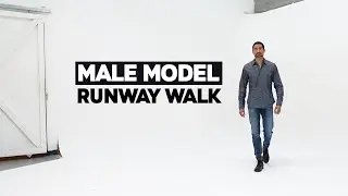 How To Walk The Runway Like A Male Model | Runway Walk Tips