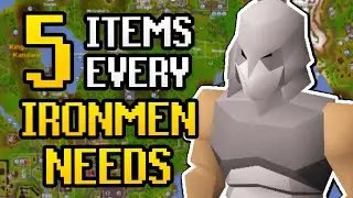 TOP 5 Items Every Ironman Needs Early Game (OSRS Tips & Tricks) - 