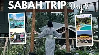 Sabah 沙巴 Travel Vlog Day 2