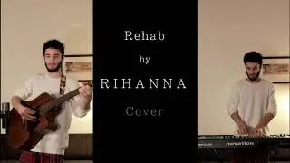 REHAB - Rihanna Cover by Francesco Piras