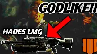 HADES LMG IS GODLIKE!! | Call Of Duty Black Ops 4  Gameplay
