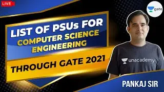 List of PSUs for Computer Science Engineering through GATE 2021 | GATE 2021 | CSE/IT Exam