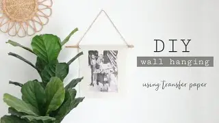 DIY Wall Hanging | Transfer Paper e-Print