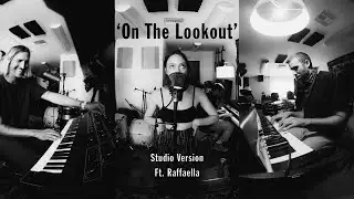NEIL FRANCES - On The Lookout (Studio Version) Feat. 