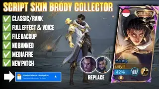 Script Skin Brody Collector Full Effect | Full Voice | New Patch