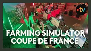 Farming simulator, coupe de France 2024 de l'enseignement agricole avec @@MisterWallon @En3rgie5YT