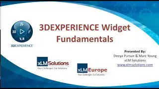 3DEXPERIENCE Widget Fundamentals Webinar